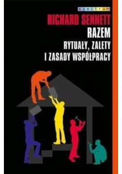 Razem Rytuały, zalety i zasady współpracy