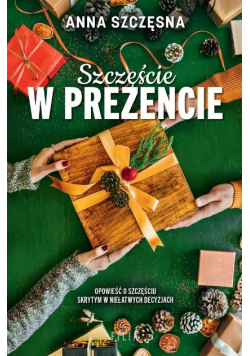 Szczęście w prezencie
