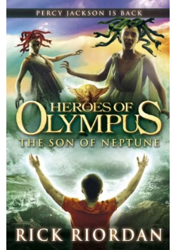 Heroes of Olympus 2 Son of Neptune