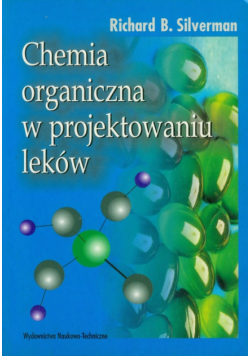 Chemia organiczna w projektowaniu leków