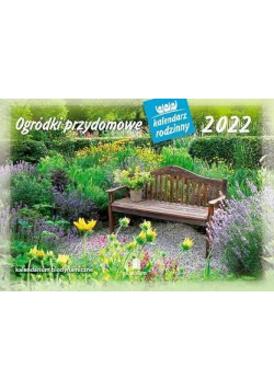 Kalendarz 2022 Rodzinny Ogródki przydomowe WL11