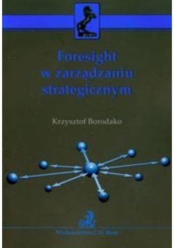 Foresight w zarządzaniu strategicznym