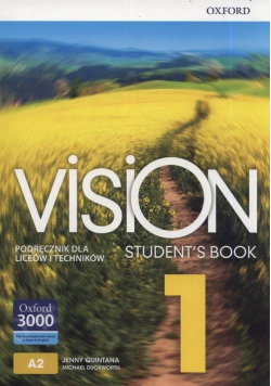 Vision Students Book 1 Podręcznik dla liceów i techników