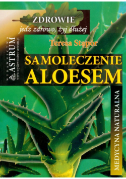 Samoleczenie aloesem