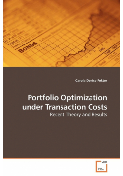 Portfolio Optimization under Transaction Costs
