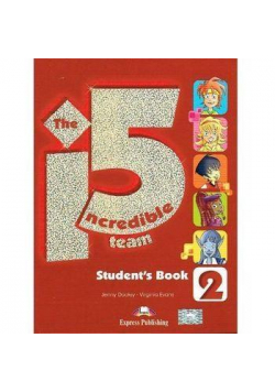 The Incredible 5 Team 2 Student's Book