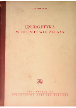 Energetyka w hutnictwie żelaza
