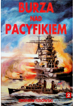 Burza nad Pacyfikiem Tom II