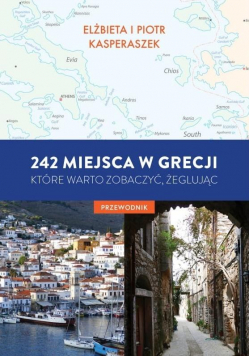 242 miejsca w Grecji, które warto zobaczyć...