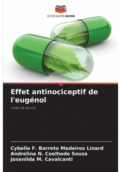 Effet antinociceptif de l'eugénol