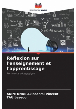 Réflexion sur l'enseignement et l'apprentissage