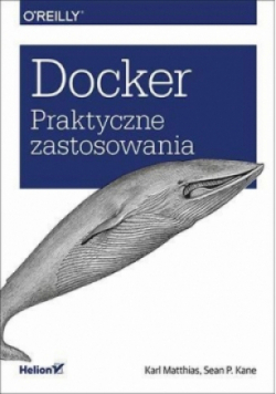 Docker. Praktyczne zastosowania