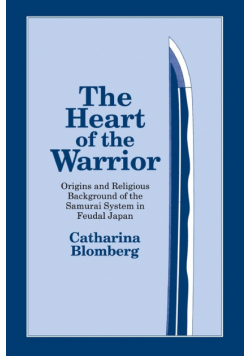The Heart of the Warrior
