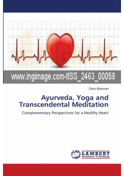Ayurveda, Yoga and Transcendental Meditation