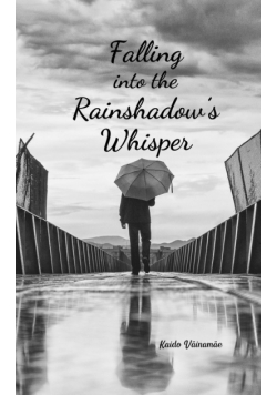 Falling into the Rainshadow's Whisper