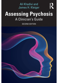 Assessing Psychosis
