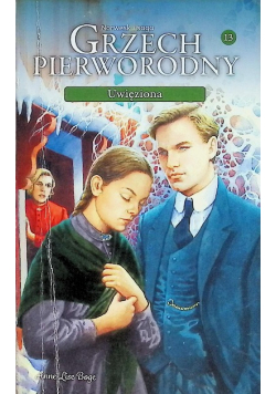 Saga Grzech Pierworodny 13 Uwięziona