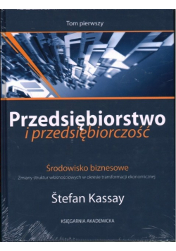 Przedsiębiorstwo i przedsiębiorczość Tom 1