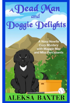 A Dead Man and Doggie Delights