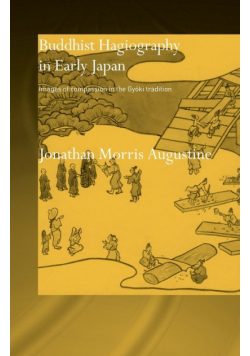 Buddhist Hagiography in Early Japan