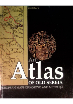 Atlas of old Serbia