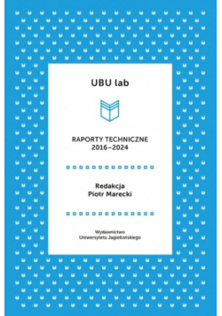 UBU lab. Raporty techniczne 2016-2024