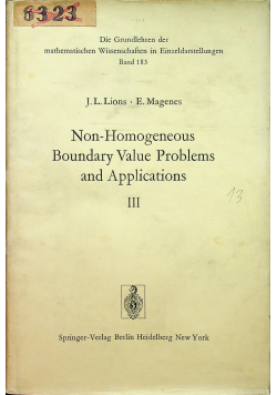 Non Homogeneous Boundary Value Problems and Applications III
