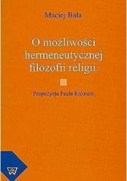 O możliwości hermeneutycznej filozofii religii