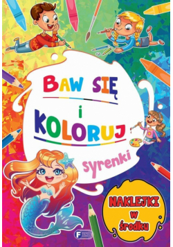 Syrenki. Baw się i koloruj