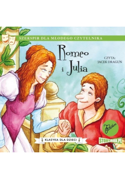 Klasyka dla dzieci T.2 Romeo i Julia audiobook