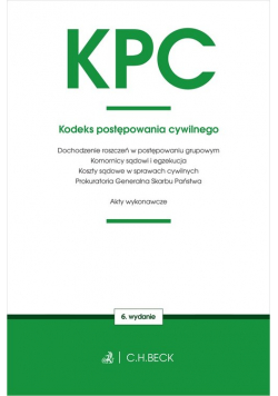 Kodeks postępowania cywilnego oraz ustawy towarzyszące