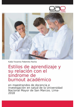 Estilos de aprendizaje y su relación con el síndrome de burnout académico