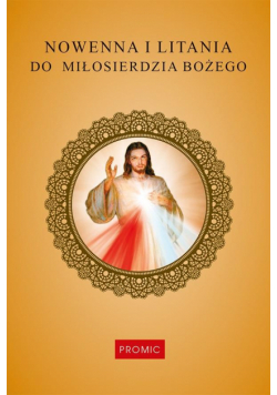 Nowenna i litania do Miłosierdzia Bożego