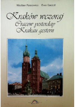 Kraków wczoraj