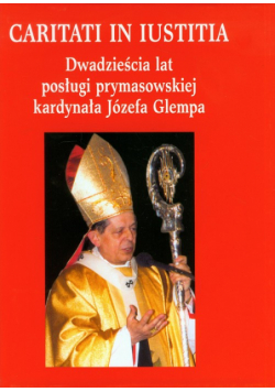 Praca zbiorowa - Dwadzieścia lat posługi prymasowskiej kardynała Józefa Glempa
