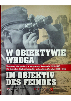 W obiektywie wroga