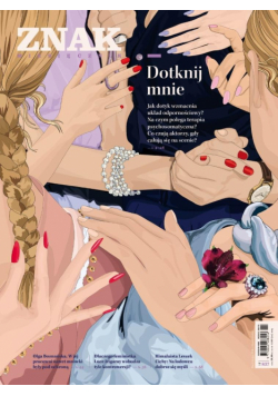 Miesięcznik Znak 837 2/2025 Dotknij mnie