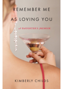 Remember Me as Loving You