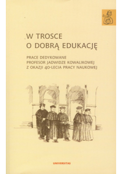 W trosce o dobrą edukację