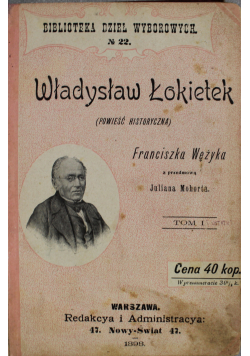 Władysław Łokietek 1898 r.