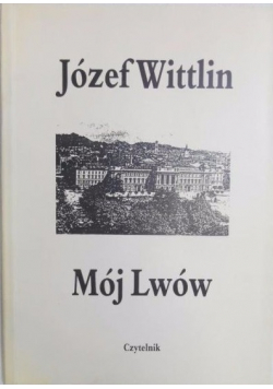 Mój Lwów reprint z 1946 r.