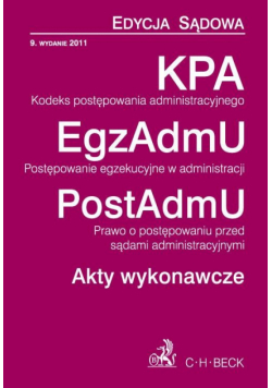 Kodeks postępowania administracyjnego Postępowanie egzekucyjne w administracji Prawo o postępowaniu przed sądami administracyjnymi