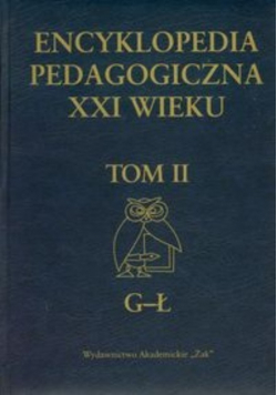 Encyklopedia pedagogiczna XXI wieku Tom II
