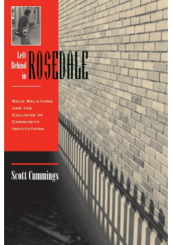 Left Behind In Rosedale