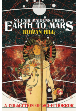 No Fair Maidens from Earth to Mars