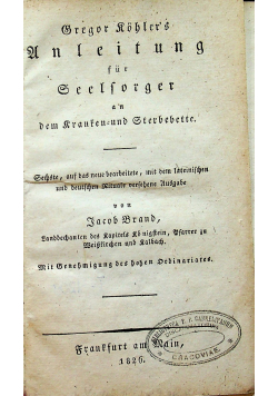 Anleitung fur Seelsorger an dem Kranken und Sterbebette 1826 r.