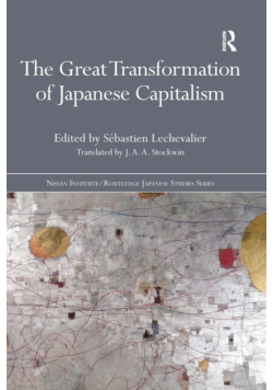 The Great Transformation of Japanese Capitalism