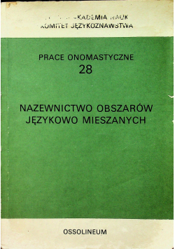 Nazewnictwo obszarów językowo mieszanych