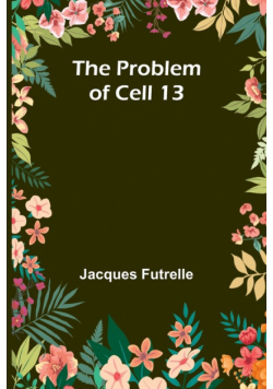The Problem of Cell 13