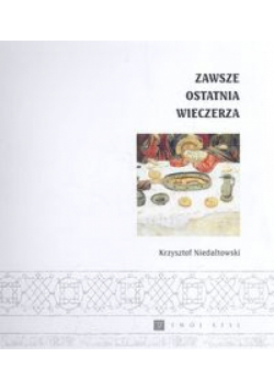 Zawsze Ostatnia Wieczerza
